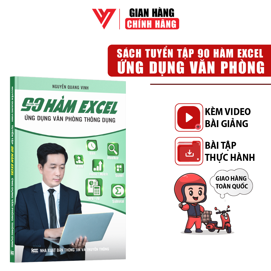 Sách 90 hàm excel đào tạo tin học ứng dụng văn phòng thông dụng - nguyễn quang vinh