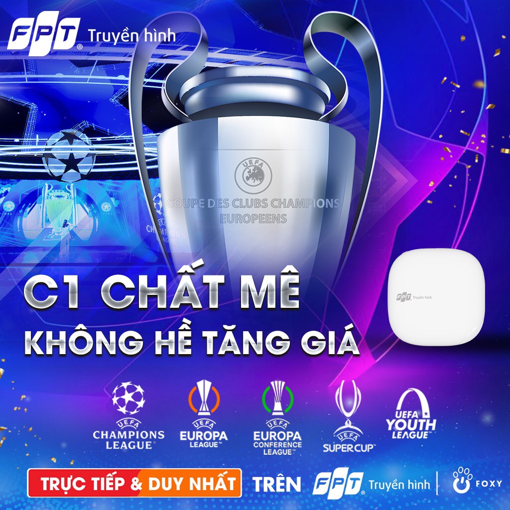 Xem Champions League 1 năm - Gói FPT Max