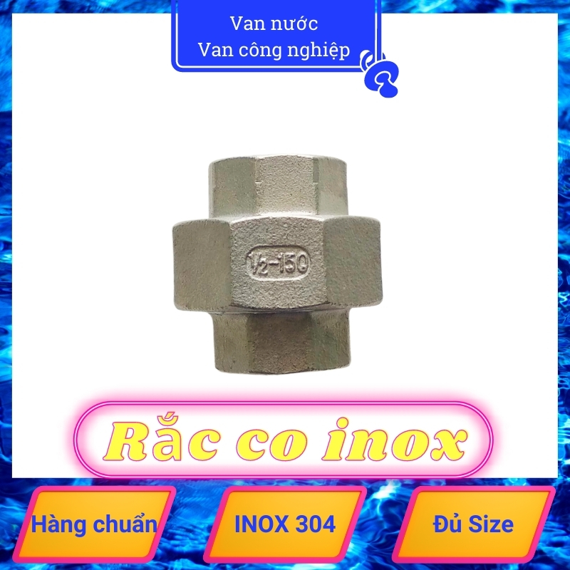 Rắc co inox 304 phi 21, khớp nối sống ren trong, phụ kiện đường ống bằng thép không gỉ