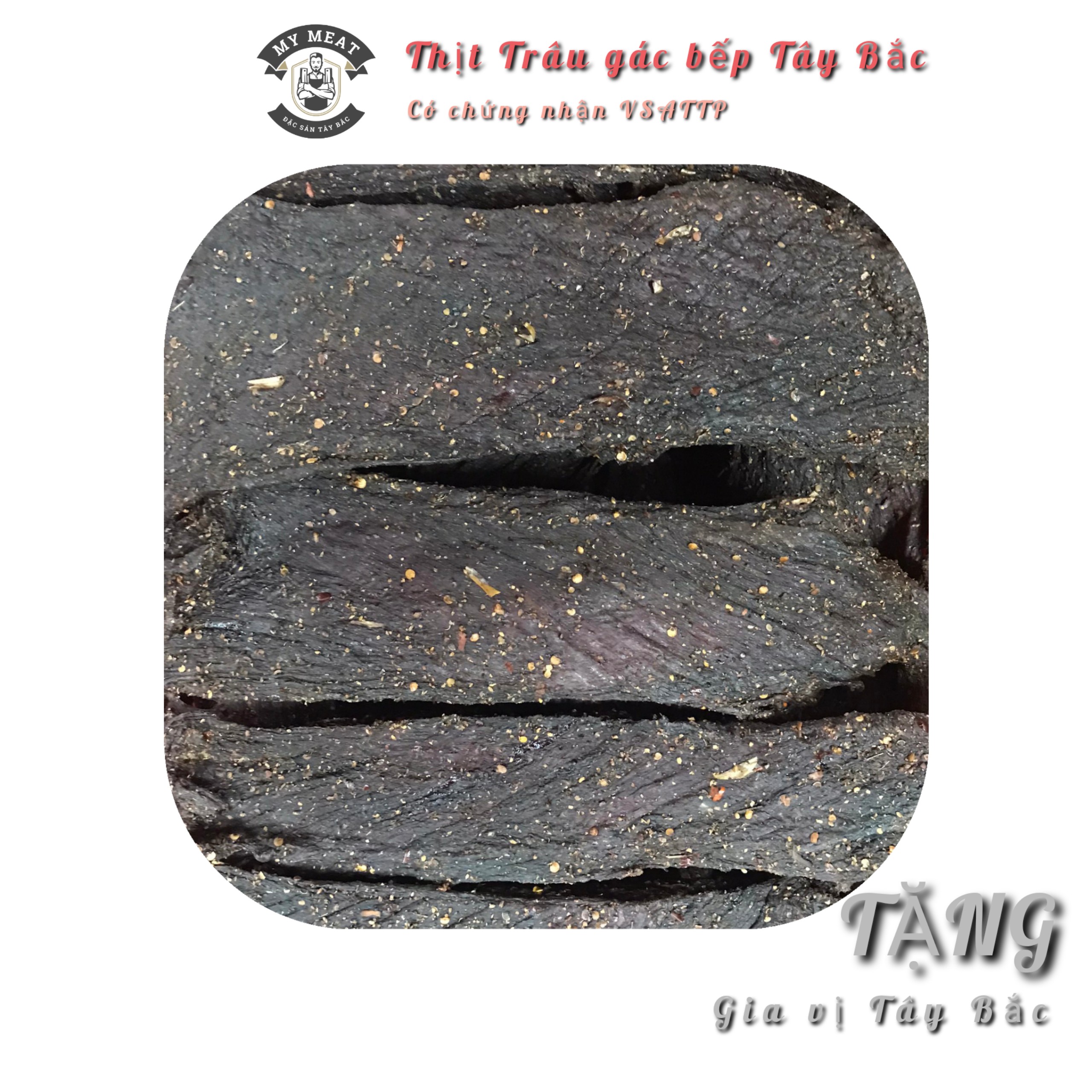 Thịt trâu gác bếp chuẩn Tây Bắc - My Meat | Có chứng nhận VSATTP