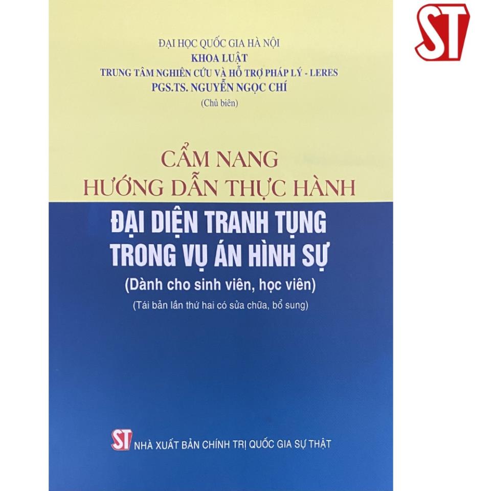 Cẩm nang hướng dẫn thực hành đại diện tranh tụng trong vụ án hình sự