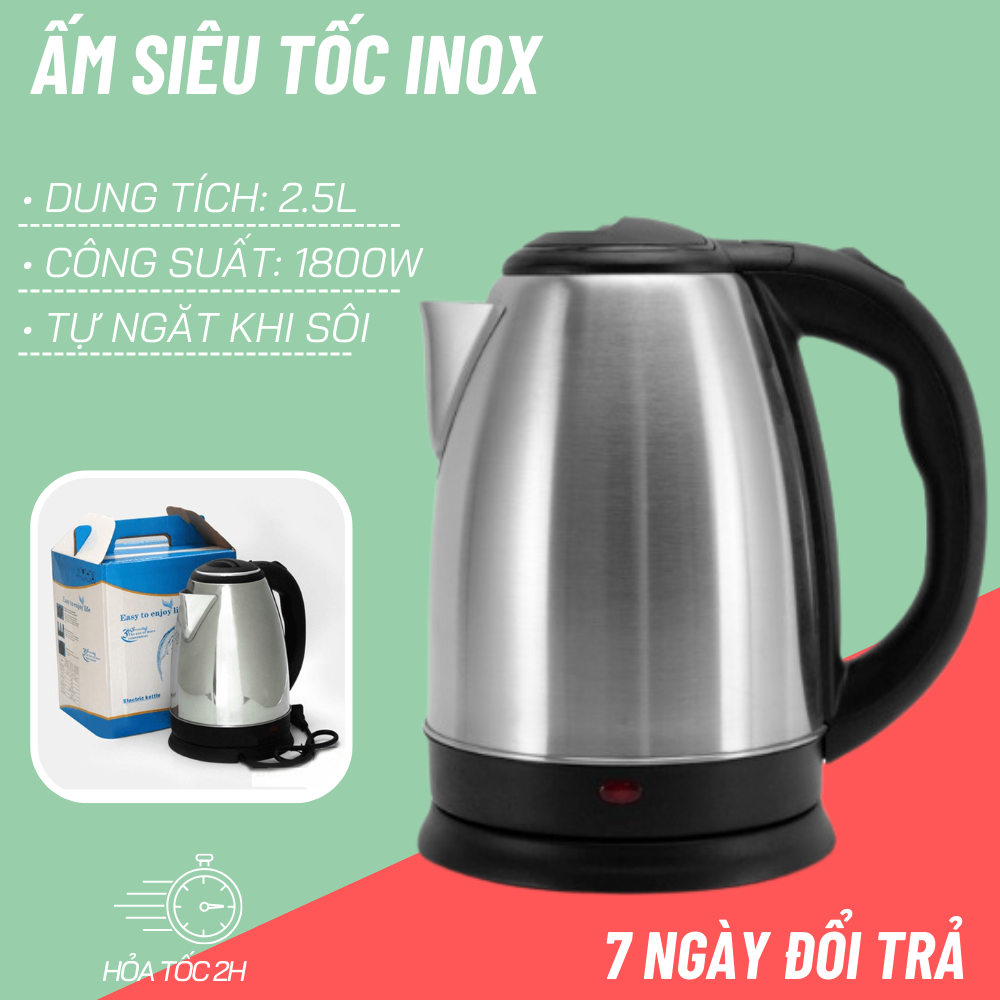 Ấm Siêu Tốc Inox, Ấm Đun Nước, Bình Đun Nước Inox Dung Tích 1.8l Có Chế Độ Tự Ngắt  Khi Sôi Bảo Hành 6 Tháng