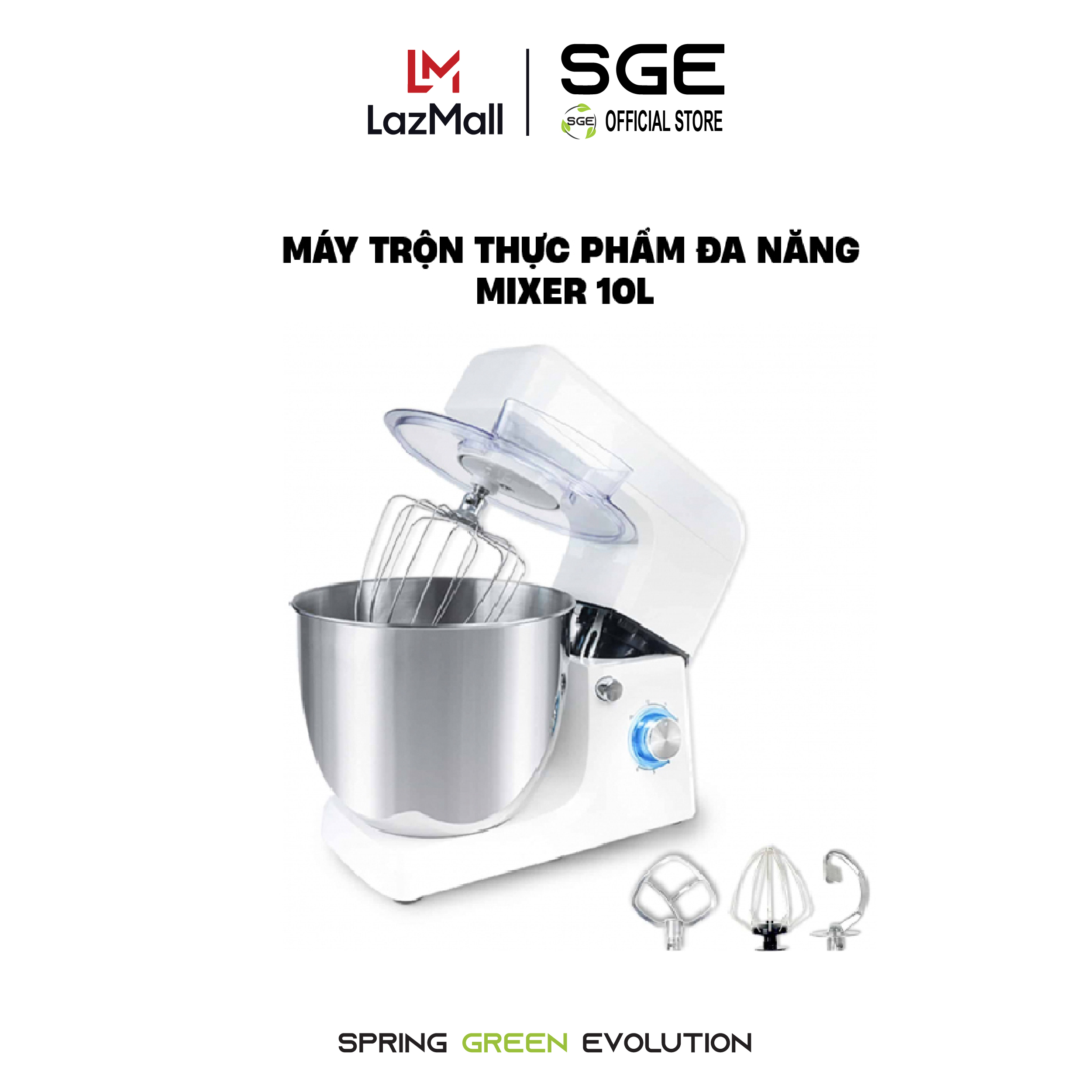 Máy Trộn Thực Phẩm/ Máy Nhồi Bột SGE Mixer Dung Tích 10L Có 6 Tốc Độ Tuỳ Chính Nồi Trộn Inox304 - Tặng Kèm 3 Đầu Đánh