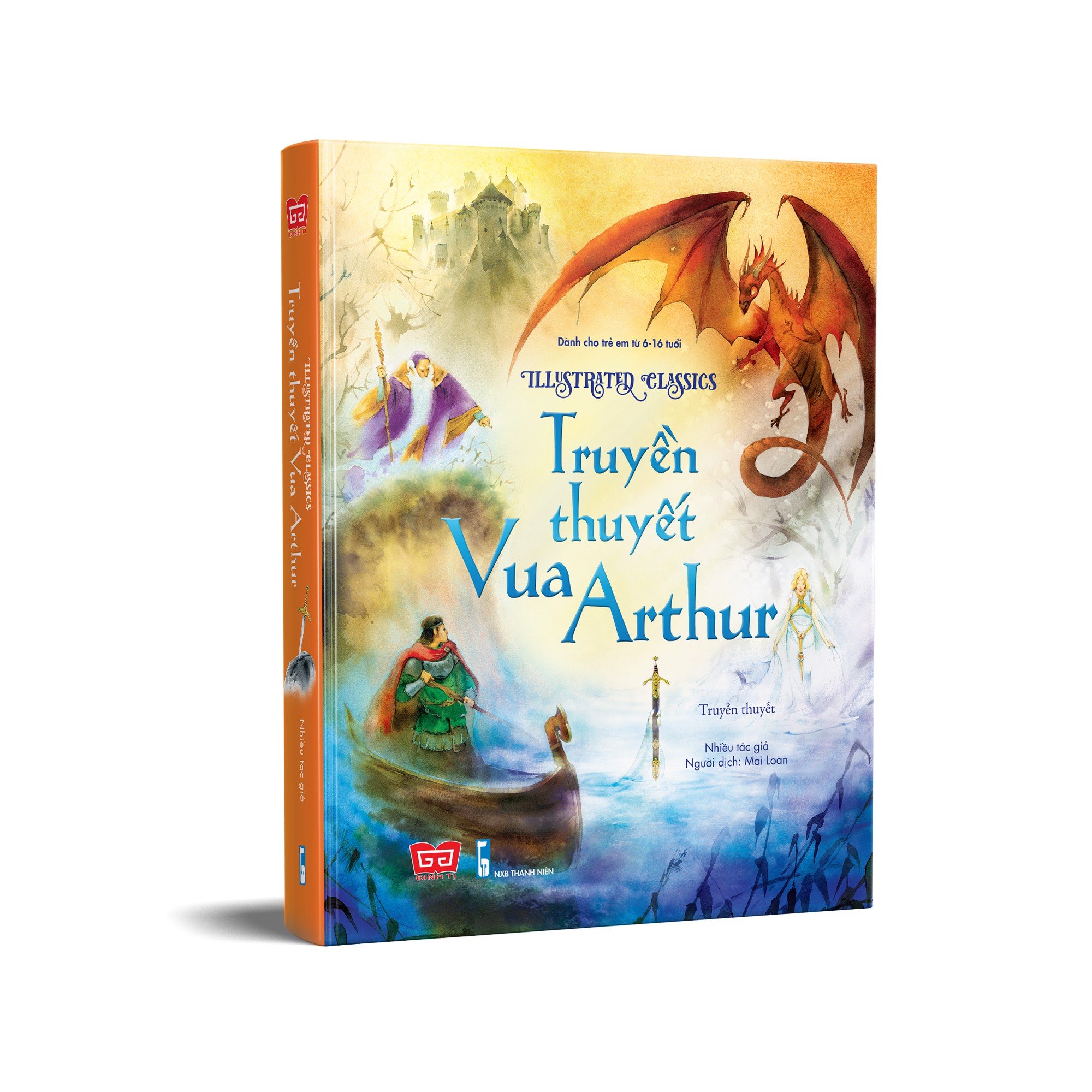 Sách - Illustrated Classics - Truyền thuyết Vua Arthur