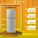 SJ-XP382AE-SL - Tủ lạnh Sharp Inverter 360 lít SJ-XP382AE-SL - GIAO TOÀN QUỐC - FREESHIP HCM