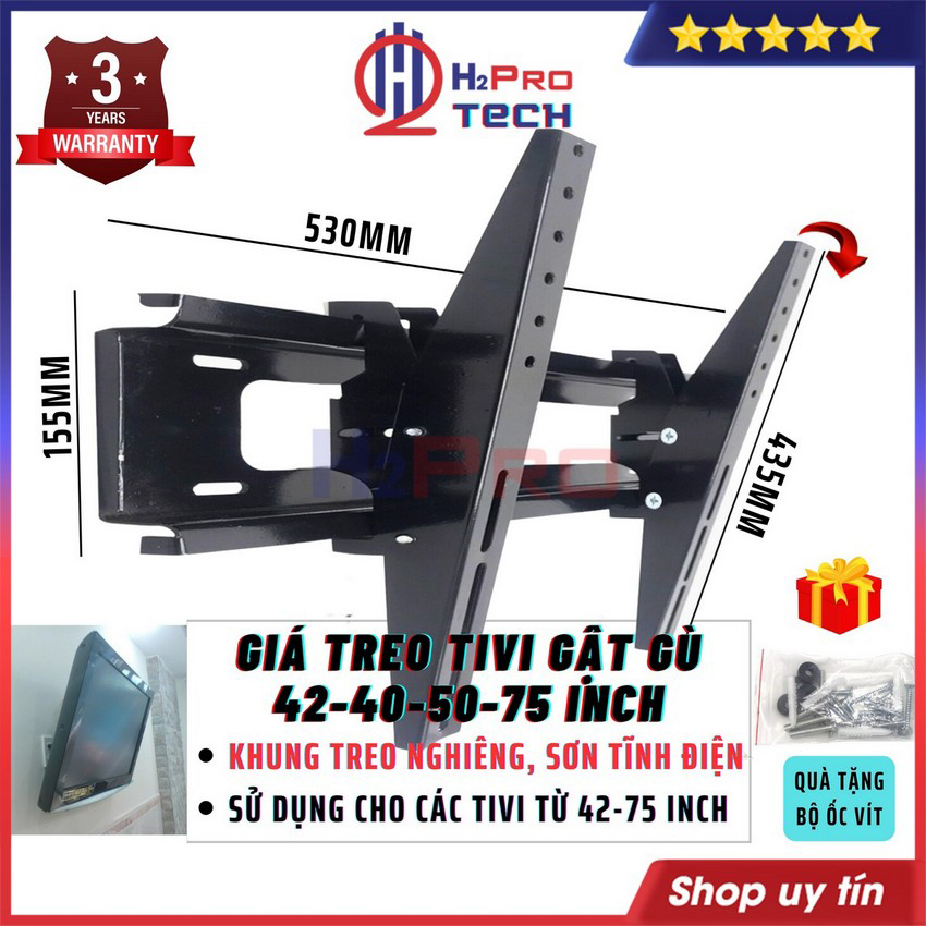Giá Treo Tv Nghiêng 42-75 Inch Chắc Chắn Tiện Lợi, Khung Treo Tivi Gật Gù Hỗ Trợ Tv 42-50-60-75 Inch Tặng Ốc-H2pro Tech