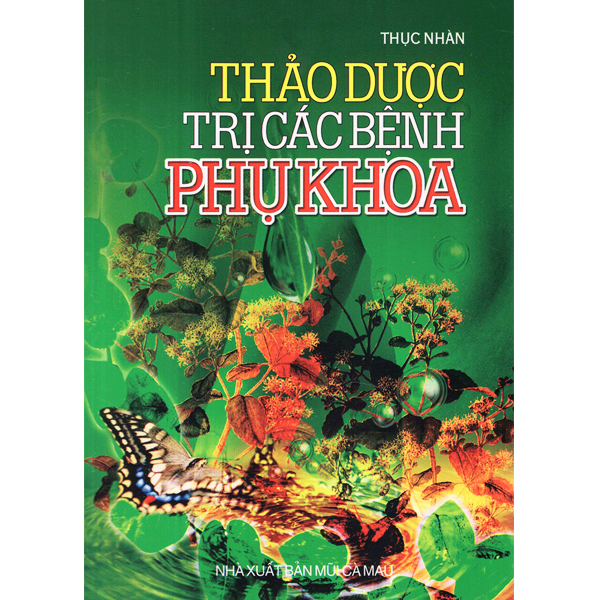 Sách - Thảo Dược Trị Các Bệnh Phụ Khoa
