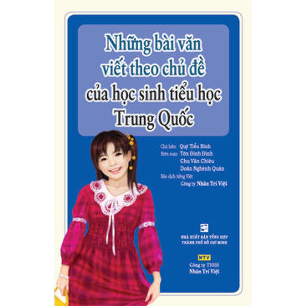 Ns minh tâm - sách - những bài văn viết theo chủ đề của học sinh tiểu học trung quốc