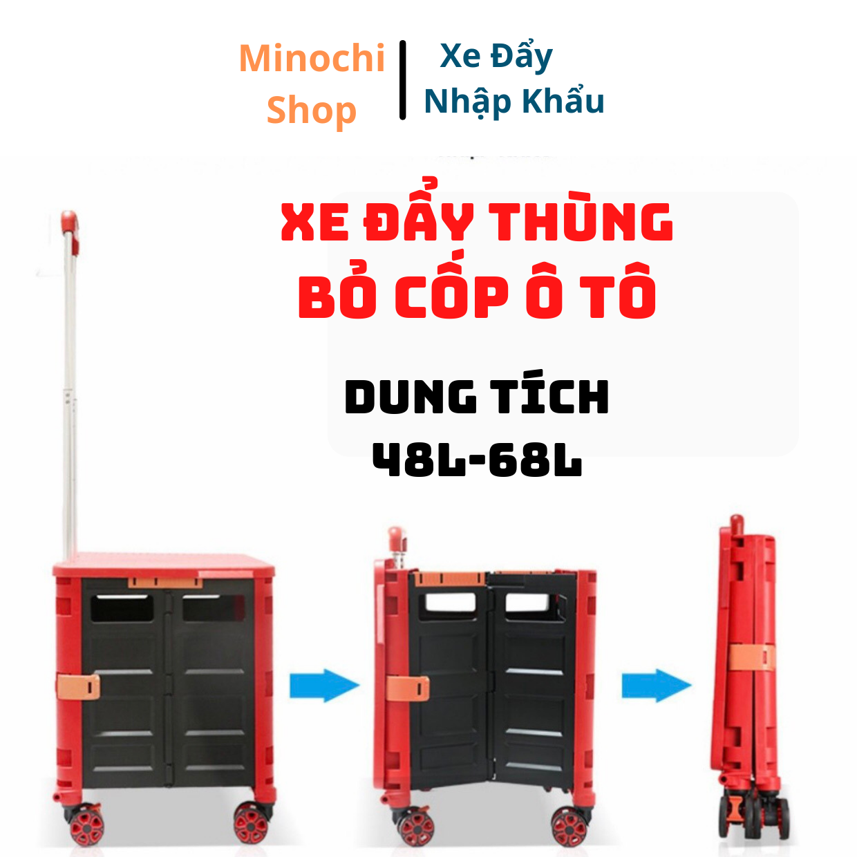 Xe Kéo Đi Chợ Đi Siêu Thị Đa Năng Gấp Gọn Thùng Đựng Đồ Vali Kéo Gấp Gọn Để Cốp Ô Tô Siêu Tiện Lợi Xkd-11