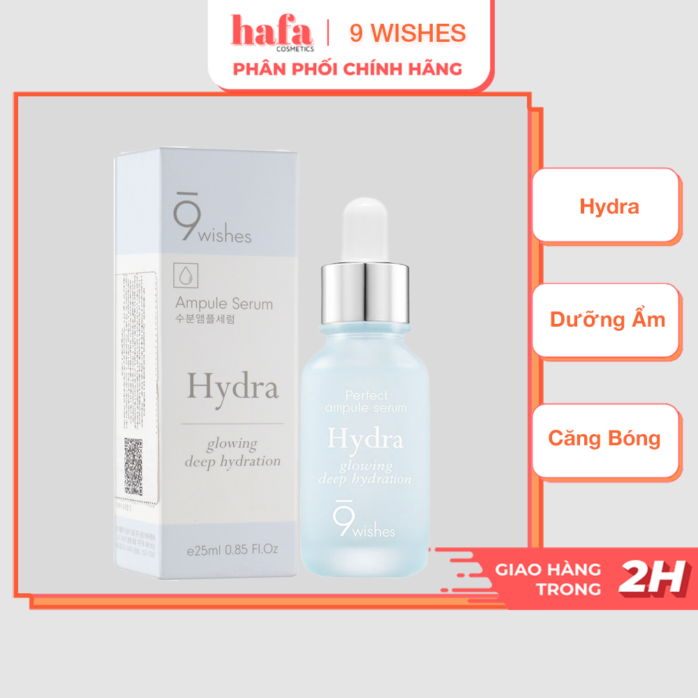 Tinh chất 9 wishes hydra skin ampule serum 25ml _ cấp ẩm và làm sáng da _ 9 wishes chính hãng