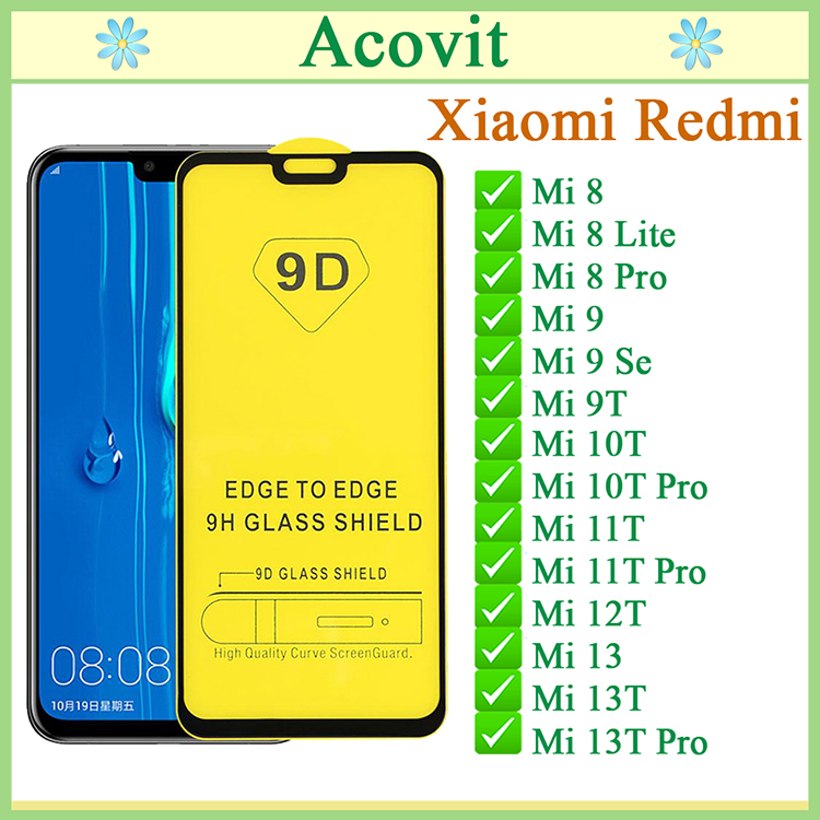 Kính cường lực 9D Xiaomi Mi8/8Lite/8Pro/9/9se/9T/10T/10TPro/11T/11TPro/12T/13/13T/13T Pro "9D Full Màn hình", (Tặng Kèm Giấy Lau 1/2) Acovit