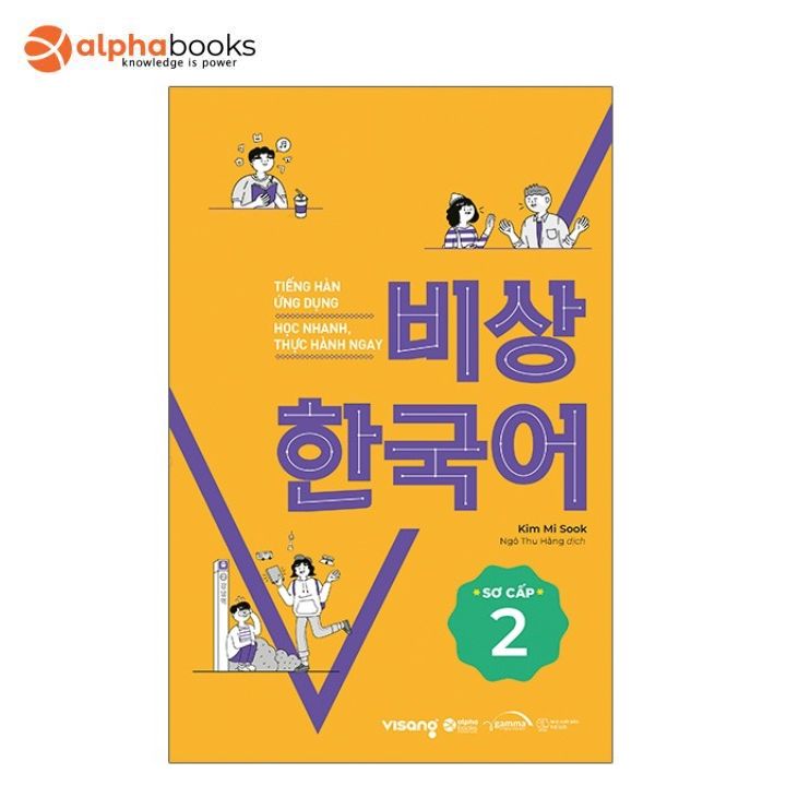 Sách Alphabooks - Tiếng Hàn Ứng Dụng - Học Nhanh, Thực Hành Ngay - Sơ Cấp 2