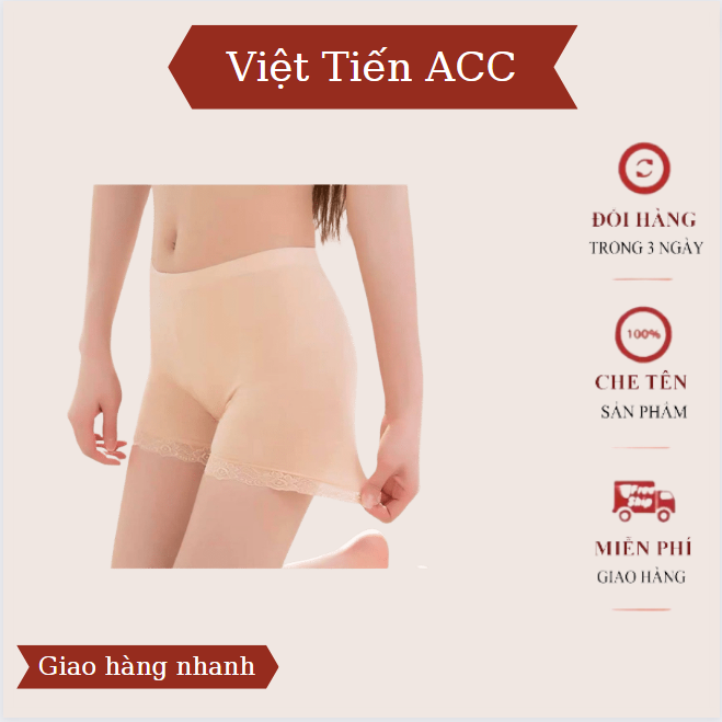 Quần mặc trong váy đầm chất liệu cotton mềm mịn mặc êm co giãn tốt,giúp chị em luôn cảm thấy thỏa mái,thiết kế kiểu dáng đơn giản,viền ren siêu xinh freesize 45-60kg  AC-93 Việt Tiến