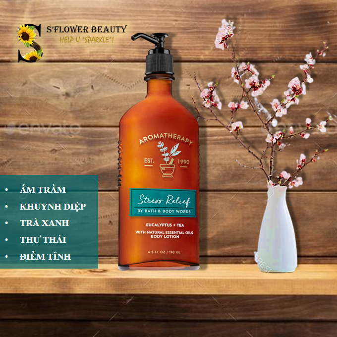 ✨ EUCALYPTUS TEA | BST Thư Giãn Stress Relief | Sữa Dưỡng Thể Dòng Thư Giãn Bath & Body Works Aromatherapy Natural Essential Oil Body Lotion (192ml)