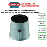 Nồi chiên không dầu SUNHOUSE MAMA SHD4085G, Công suất 1500W, Dung tích 3,5 lít, Bảo hành 24 tháng