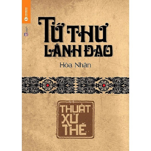 Nguyetlinhbook sách - tứ thư lãnh đạo: thuật xử thế .