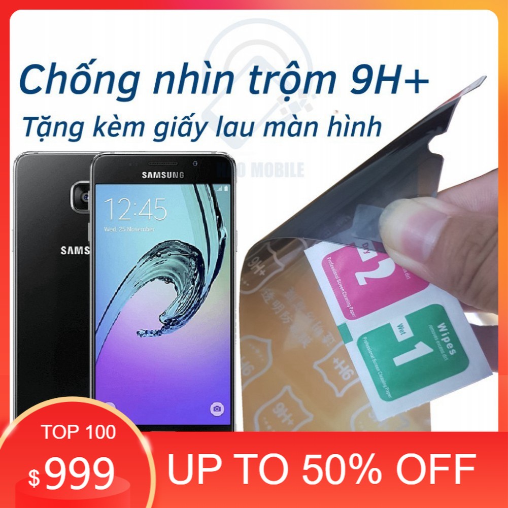 Dán chống nhìn trộm samsung a5 2016, a5 2017 - dán cường lực dẻo nano 9h+