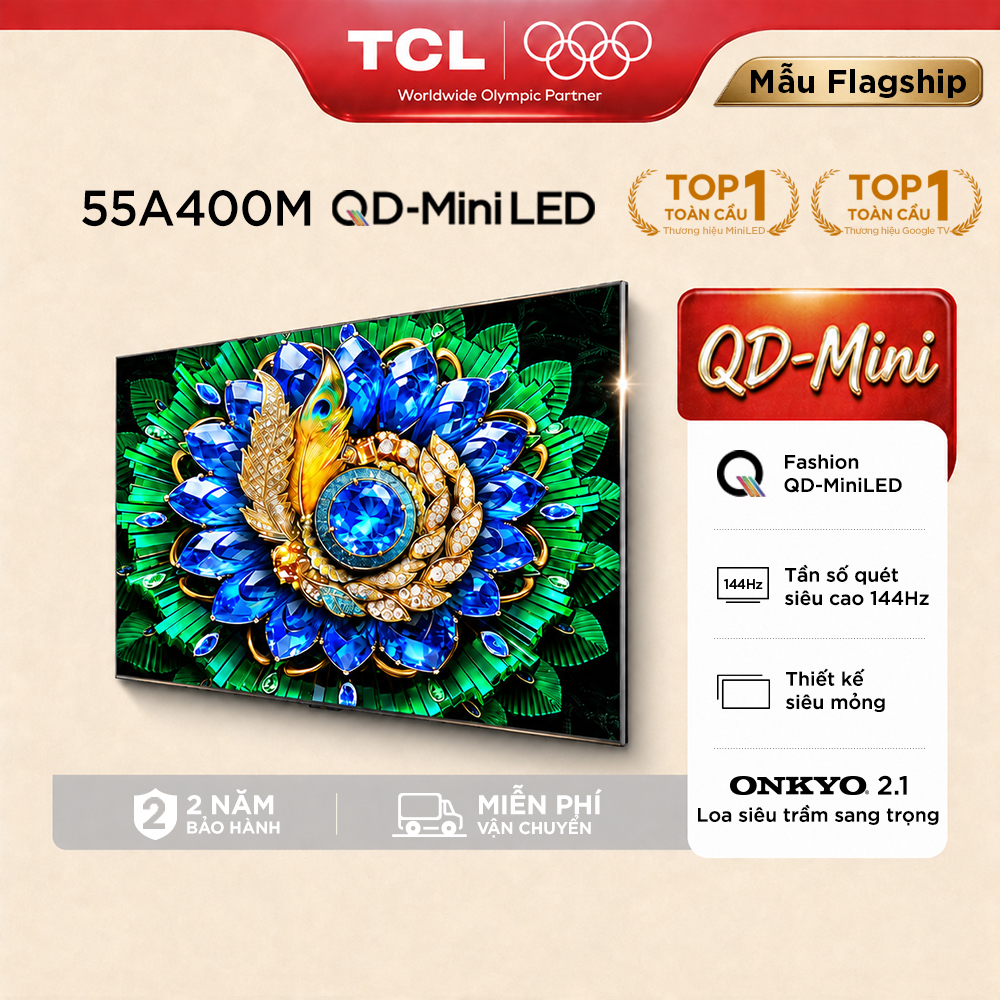 【Fashion QD-Mini】TCL 55inch QD-MiniLED Thời Trang 55A400M - Thiết Kế Nguyên Khối Siêu Mỏng - Tần Số Quét Cao 144Hz - Mới 2026 - Bảo Hành 2 Năm - Hàng Chính Hãng