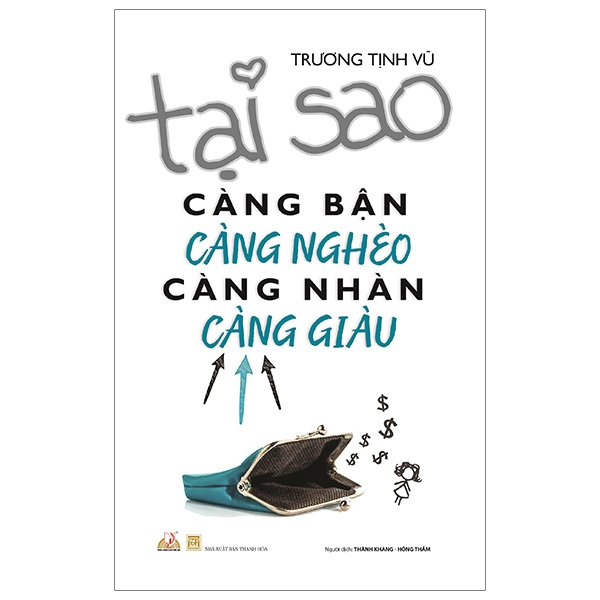 Fahasa - tại sao càng bận càng nghèo, càng nhàn càng giàu