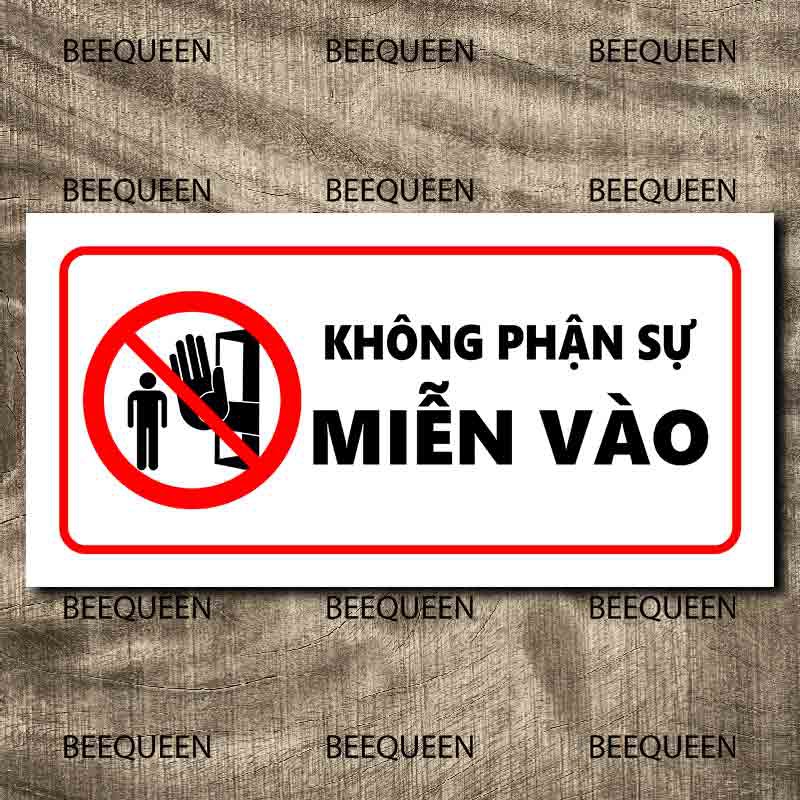 Biển báo không phận sự miễn vào - biển báo dán tường chất liệu nhựa size 15x30cm