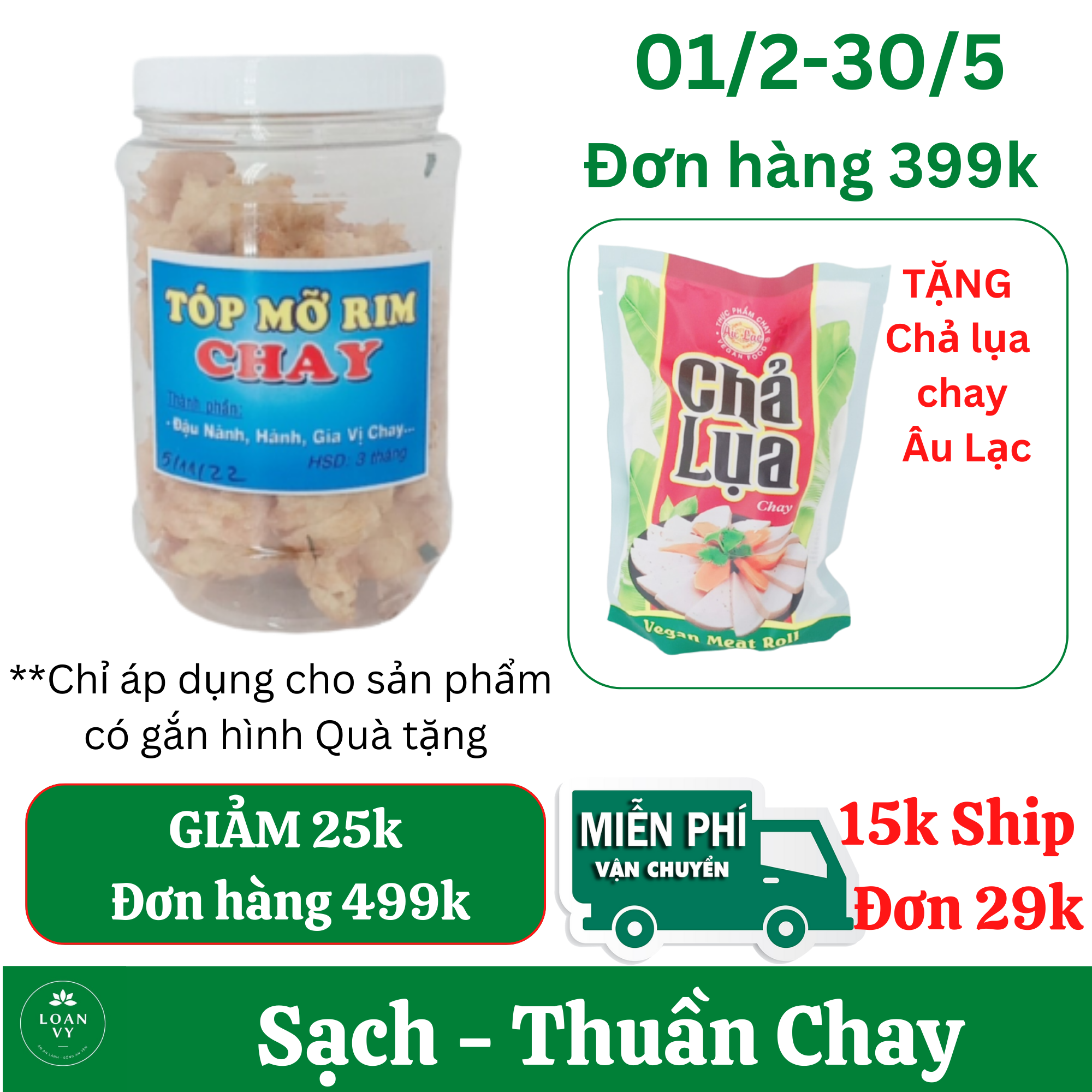 150g Tóp Mỡ Rim Chay Phương Loan - Thực Phẩm Chay Loan Vy + TẶNG Chả Lụa Chay Âu Lạc Đơn 399k