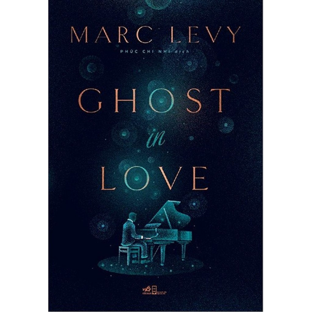 Nguyetlinhbook sách - ghost in love - tác giả marc levy .