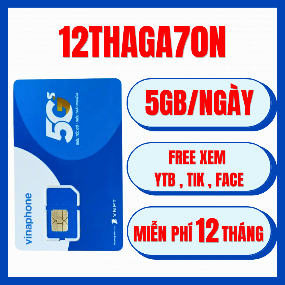 Sim 4G Gói 12THAGA70N Trọn gói 150GB/tháng Sử Dụng Trong 12 Tháng Không Cần Nạp Thêm Tiền, Xem Y0utubi, Tictoc Thoải Mái | FREESHIP - CHƯA KÍCH HOẠT