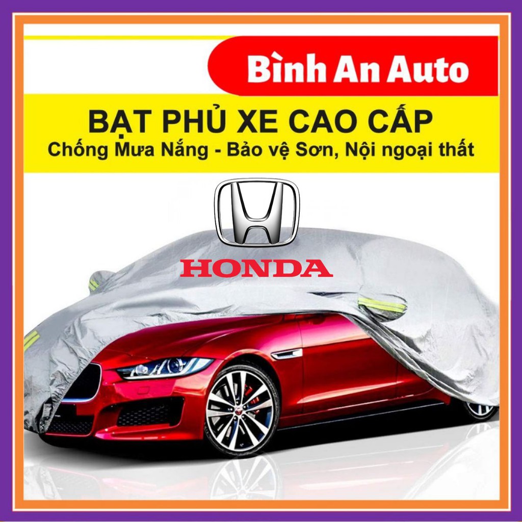 Bạt Phủ Xe Ô Tô Honda CRV, Brio, City, HRV, Accord, Civic, Jazz Tráng nhôm 3 lớp chống nóng, mưa, xước sơn,bat phu xe hoi,bat xe hoi,bat phu o to,bat phu oto,bat o to,bat oto