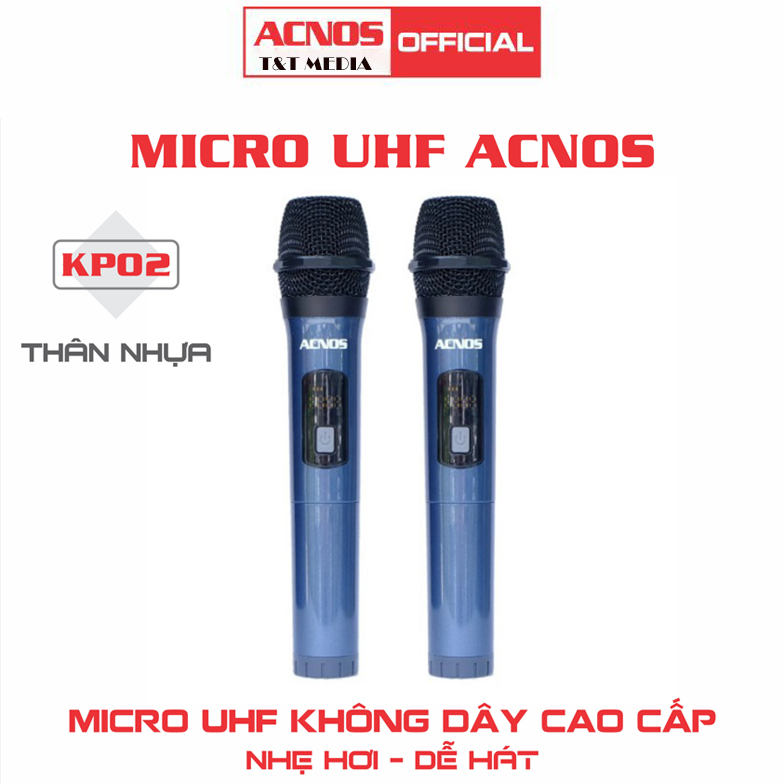 Micro không dây uhf acnos kp02 cao cấp - bảo hành 6 tháng