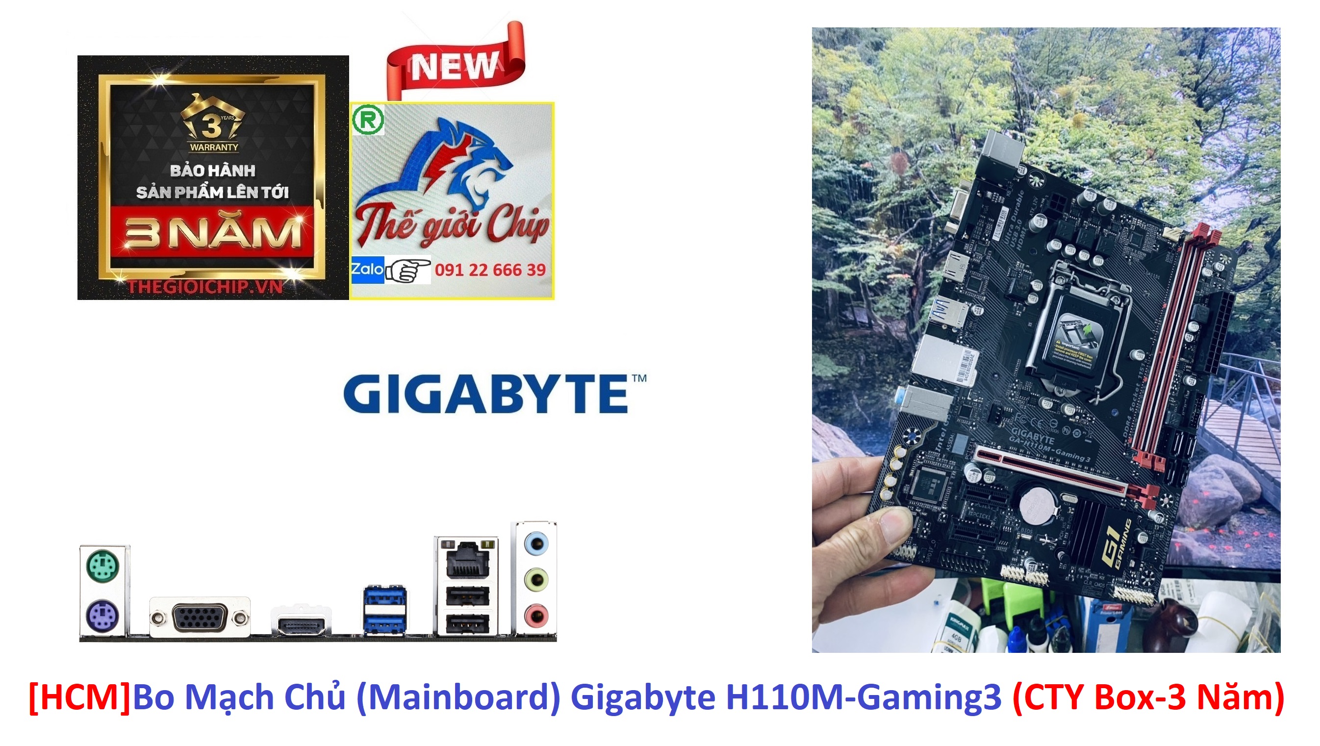 [HCM]Bo Mạch Chủ (Mainboard) Gigabyte H110M-Gaming3 (CTY Box-3 Năm)