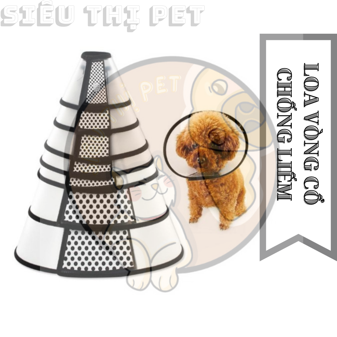 (FREESHIP) LOA VỒNG CỔ CHỐNG LIẾM CHO THÚ CƯNG