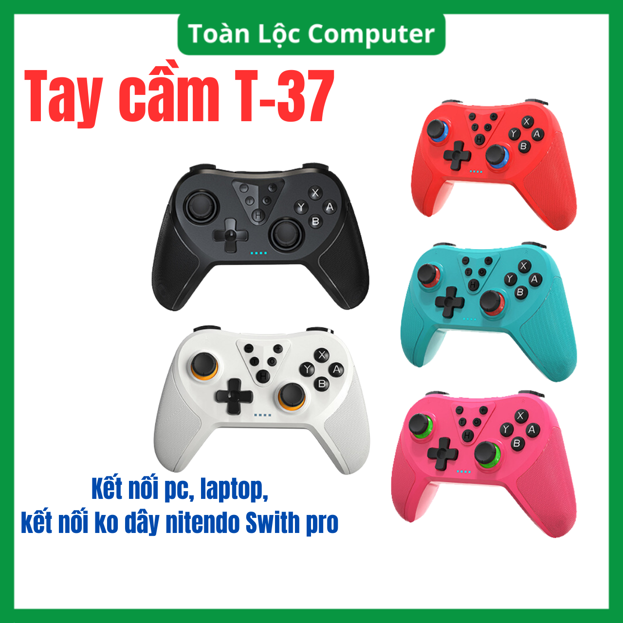 Tay Cầm Chơi Game T37 kết nối blutooth, kết nối có dây với PC laptop cần xoay 360 độ có rung, kết nối không dây Wriless với Nintendo Switch Pro