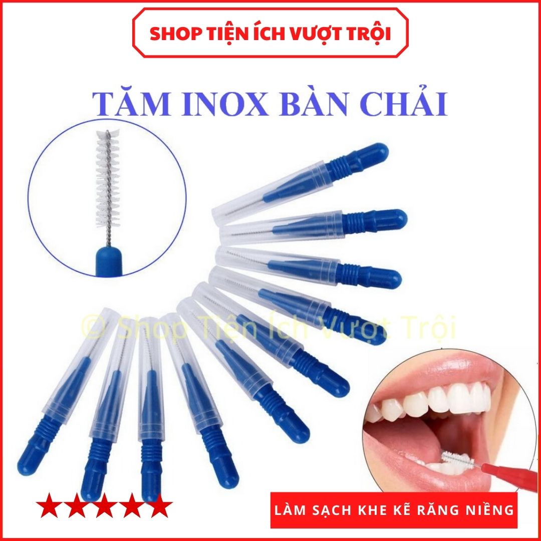 Tăm răng Inox, bàn chải khe kẽ răng túi 10 cái, vệ sinh, làm sạch kẽ răng, tiện lợi cho người đang niềng răng, chỉnh nha - Shop Tiện Ích Vượt Trội