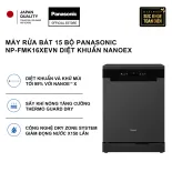 [Chính hãng] Máy rửa bát độc lập Panasonic NP-FMK16XEVN công nghệ diệt khuẩn Nanoe™ X - 15 bộ