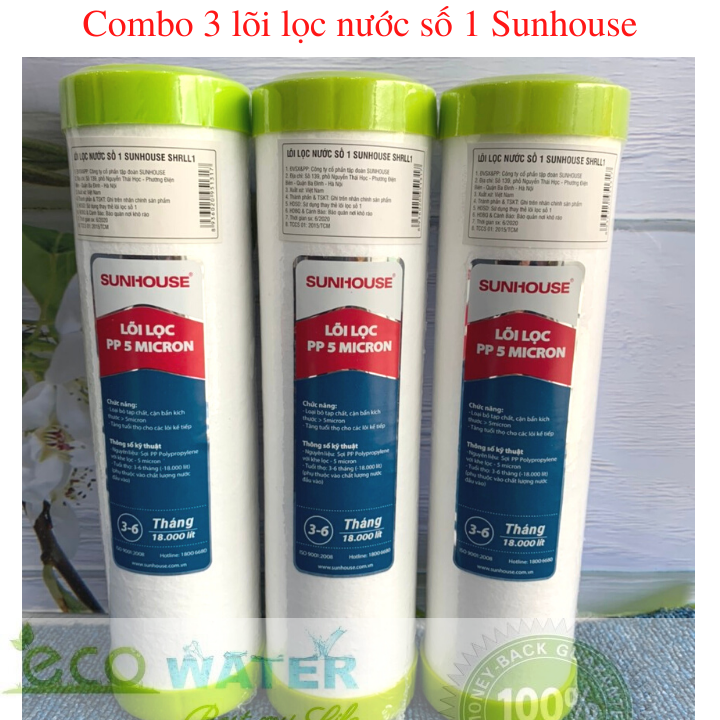 Combo 3 lõi lọc nước số 1 Sunhouse - Tặng kèm dây phi 6 - Ecoshh025