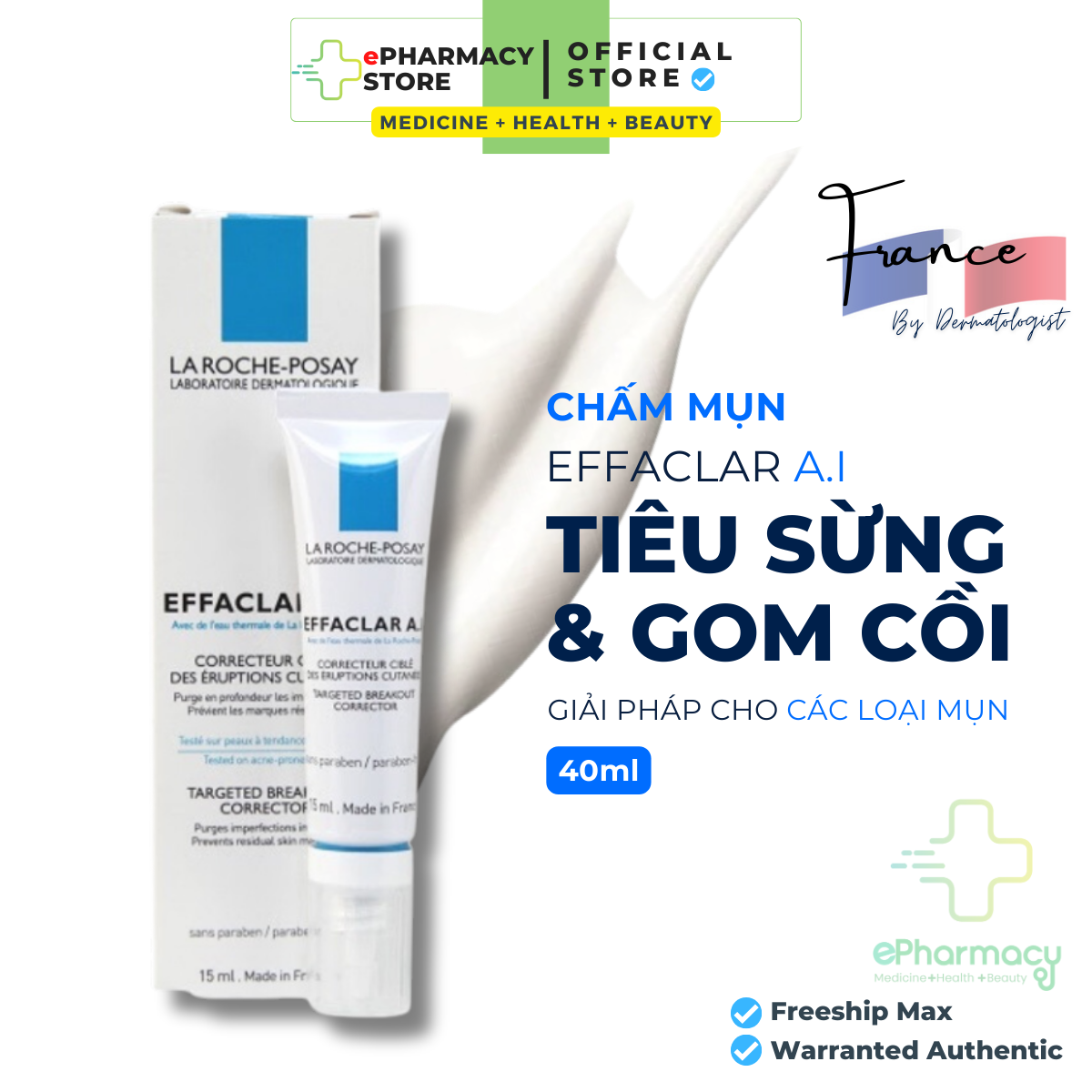 La Roche Posay Effaclar A. I - Kem giảm mụn chuyên biệt LA ROCHE POSAY EFFACLAR A.I dành cho đốm mụn sưng đỏ 15ml