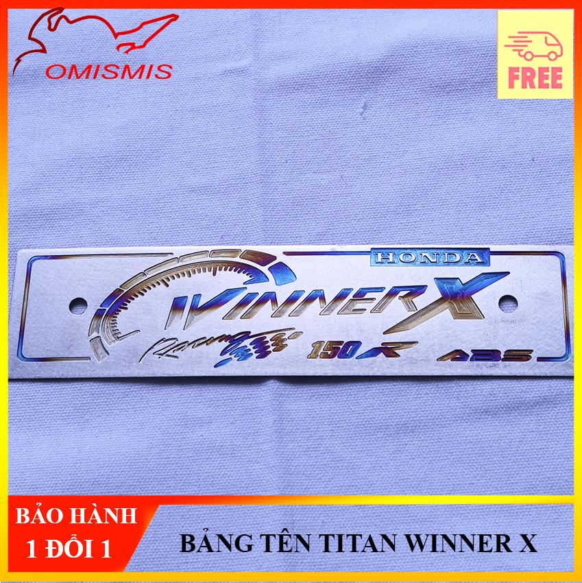 [HCM][ĐẦY ĐỦ PASS ỐC] Bảng tên winner X TITAN bảng tên xe máy bảng tên xe máy kiểu Indonesia bảng tên xe máy titan bảng tên 3d hàng cao cấp