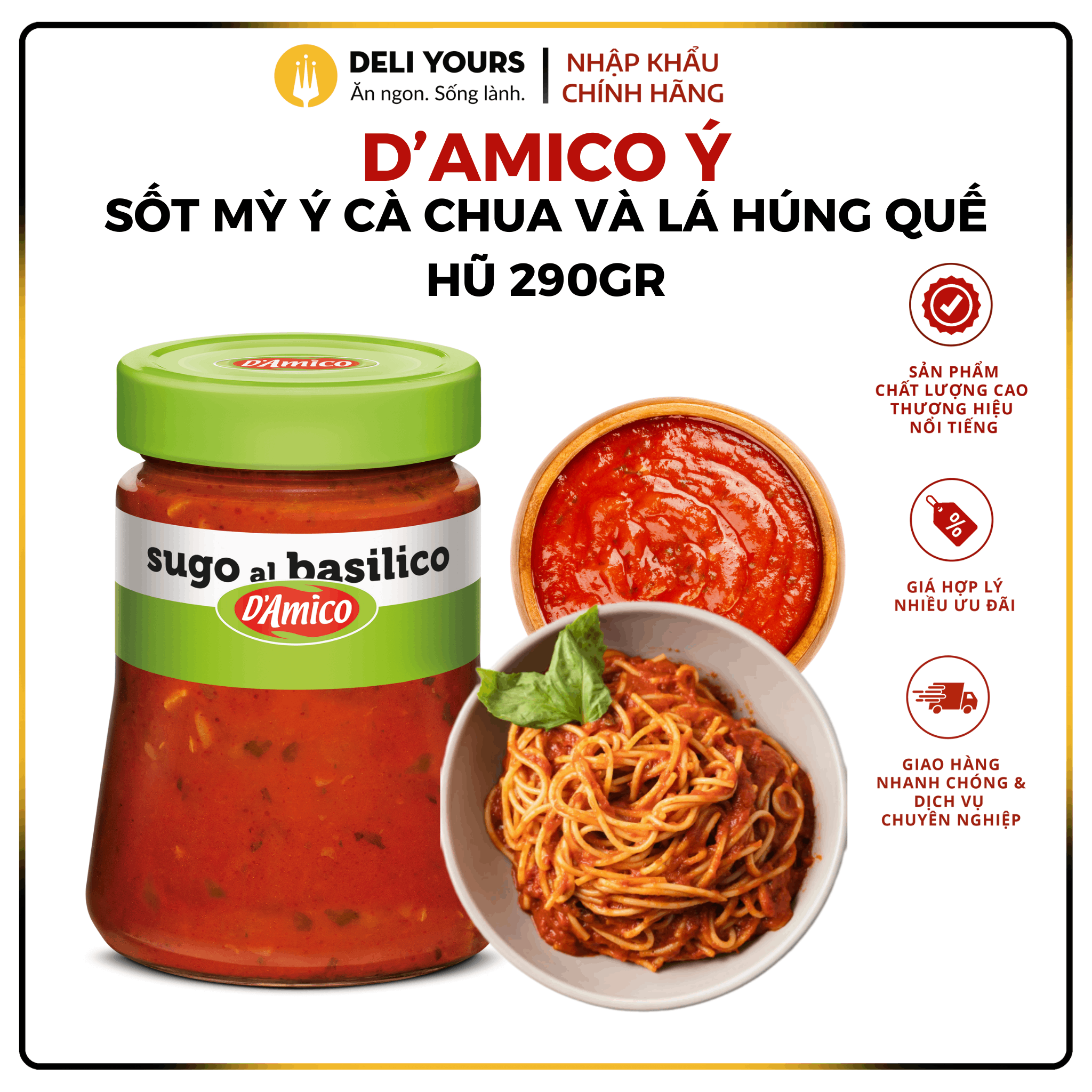 Sốt Mì Ý Cà Chua Và Lá Húng Quế Hũ 290gr - Sốt Cà Chua D'Amico Chính Hãng [NHẬP KHẨU Ý] | Deli Yours