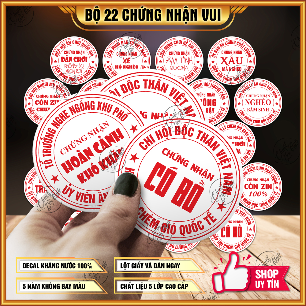 Combo 22 logo tròn không trùng sticker tem xe chứng nhận mộc tròn vui dán trang trí xe máy nón bảo hiểm laptop