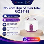 Nồi cơm điện cơ mini Tefal RK224168 - 0.7L, 300W - Hàng Chính Hãng Bảo Hành 24 Tháng