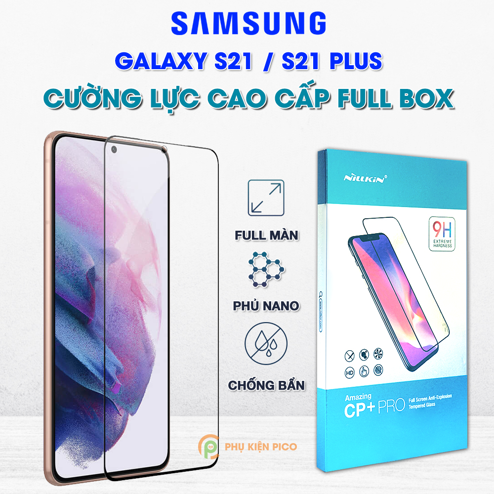 Kính cường lực Samsung S21 Plus 5G / S22 Plus / S23 PLus full màn hình viền siêu mỏng chính hãng Nillkin Amazing CP+ Pro - Dán màn hình Samsung Galaxy S21 Plus 5G