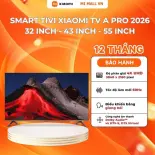 [NEW 2026 TV Series] Smart Tivi Xiaomi TV A Pro 2026 - 32 inch /43 Inch / 55 Inch - Phiên Bản Quốc Tế, Bảo Hành 24 Tháng