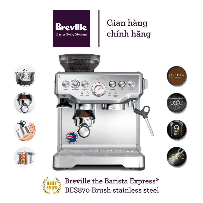 Máy pha cà phê Breville the Barista Express - BES 870