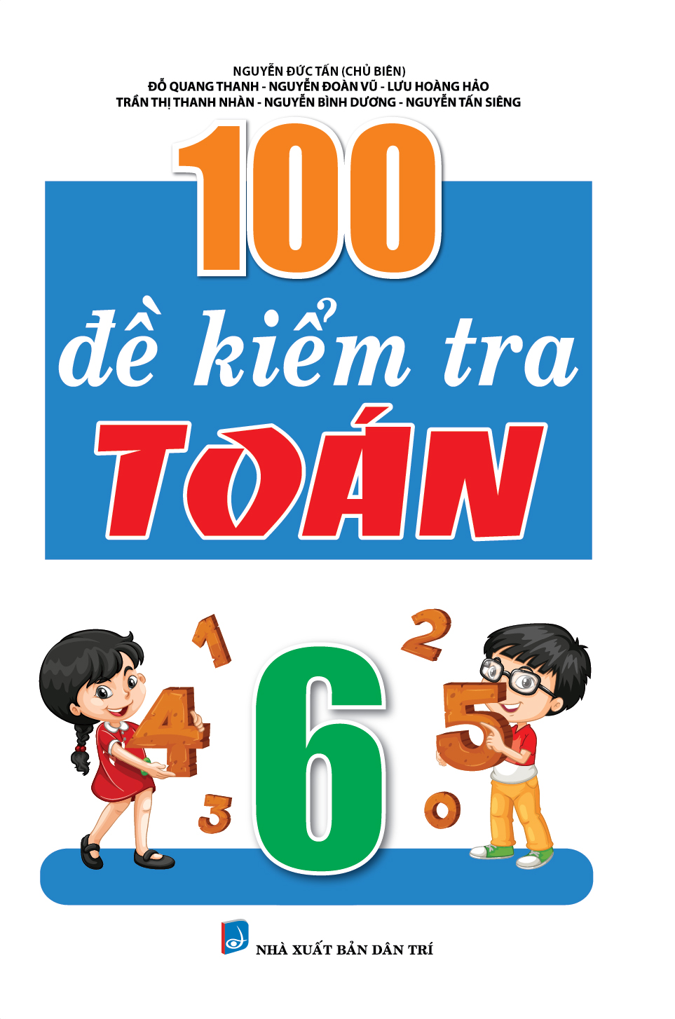 100 đề kiểm tra toán 6