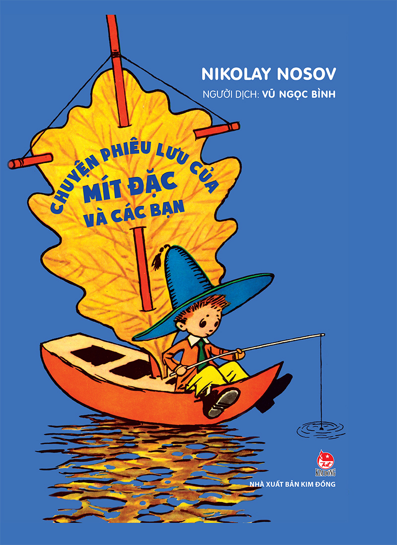 Kim Đồng - Chuyện phiêu lưu của Mít Đặc và các bạn