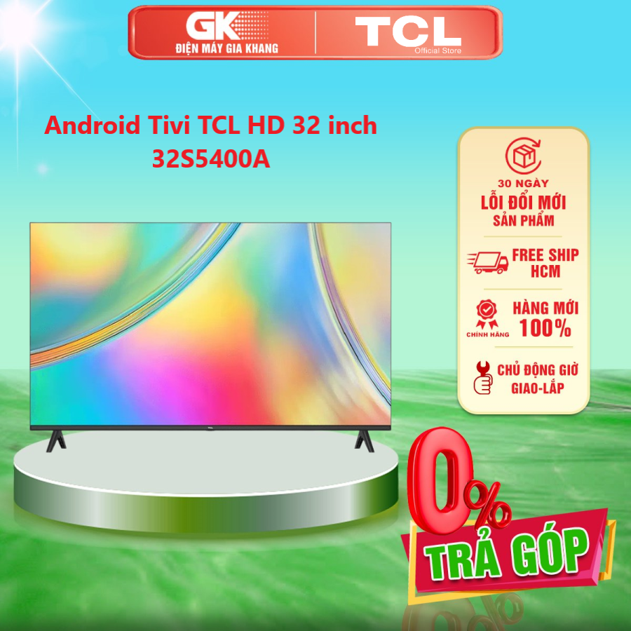 Android tivi tcl hd 32 inch 32s5400a - giao toàn quốc - freeship hcm