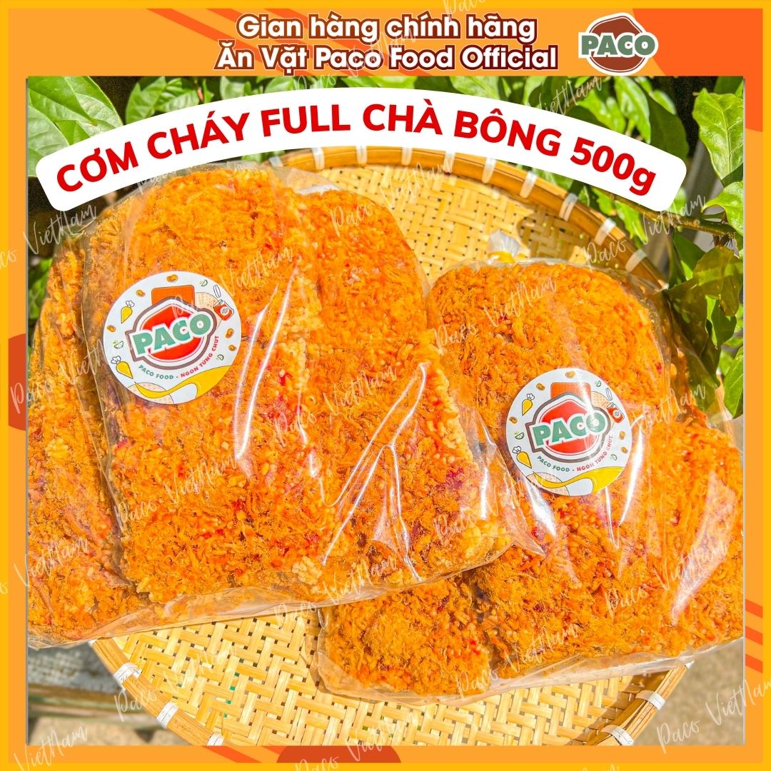  CƠM CHÁY NƯỚC MẮM SIÊU CHÀ BÔNG TÚI LỚN 500g NHÀ PACO FOOD GIÒN GIÒN RỤM RỤM 