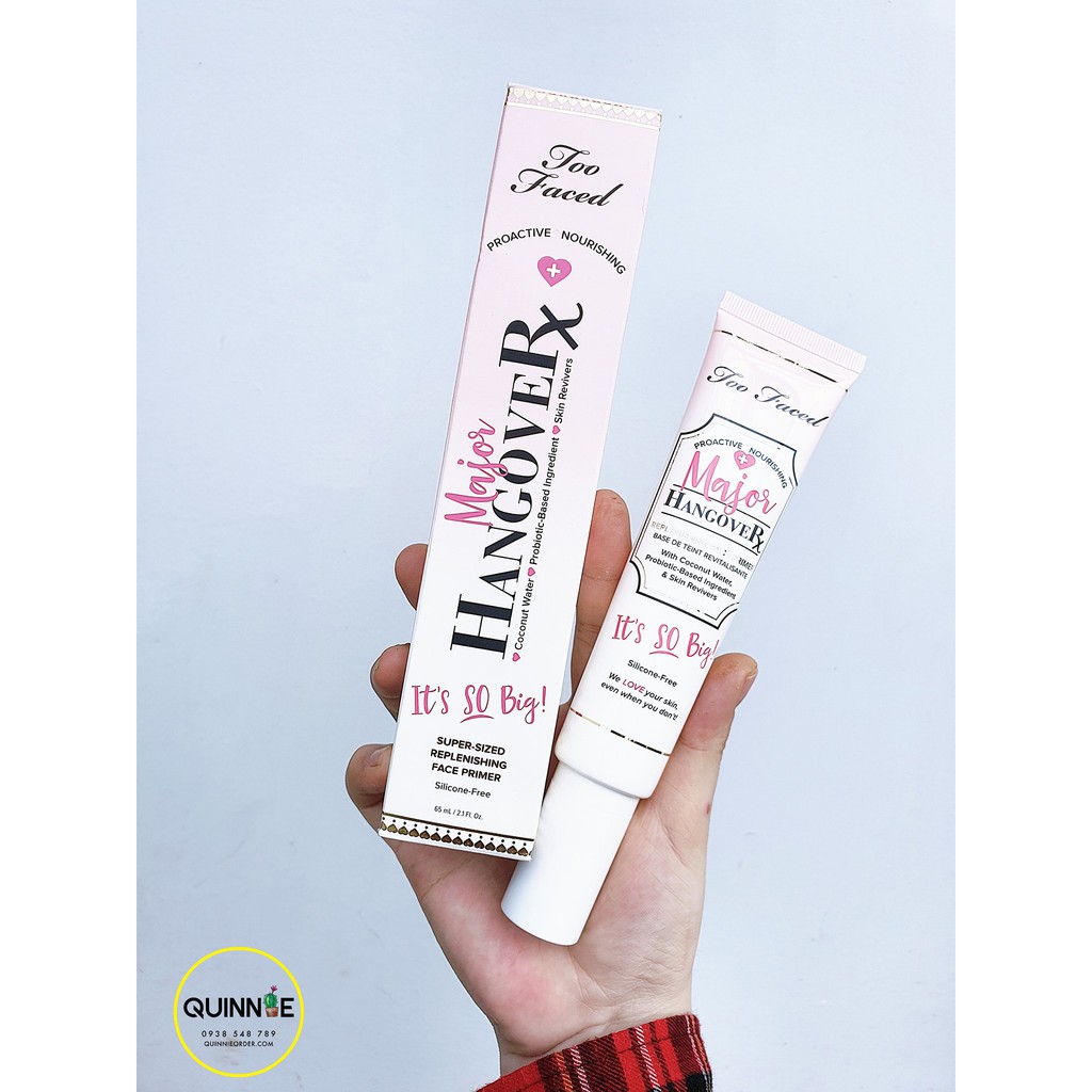 Kem lót Too Faced Hangover Replenishing Face Primer 65ml [CÓ SẴN] LỖI BOX NHẸ DO VẬN CHUYỂN