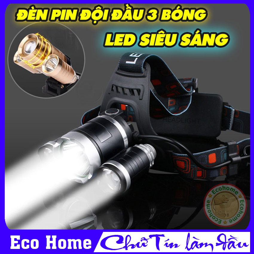 [CÓ VIDEO] Đèn Pin Đội Đầu 3 Bóng Siêu Sáng HIGH POWER HEADLAMP, Đèn Pin Đội Đầu 3 Bóng Led T6 Siêu Sáng - Bảo hành 6 tháng Tại Eco Home