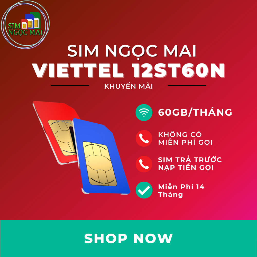 FREESHIP - CHƯA KÍCH HOẠT. Sim 4G Viettel Trọn Gói 1 Năm 12ST60N - 12ST90N  - Miễn Phí 1440Gb - Sim Ngọc Mai